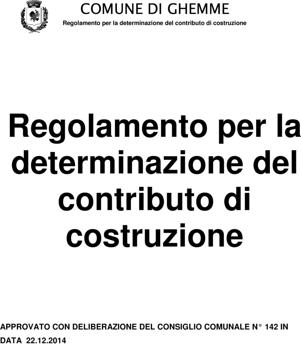 determinazione del contributo di costruzione APPROVATO