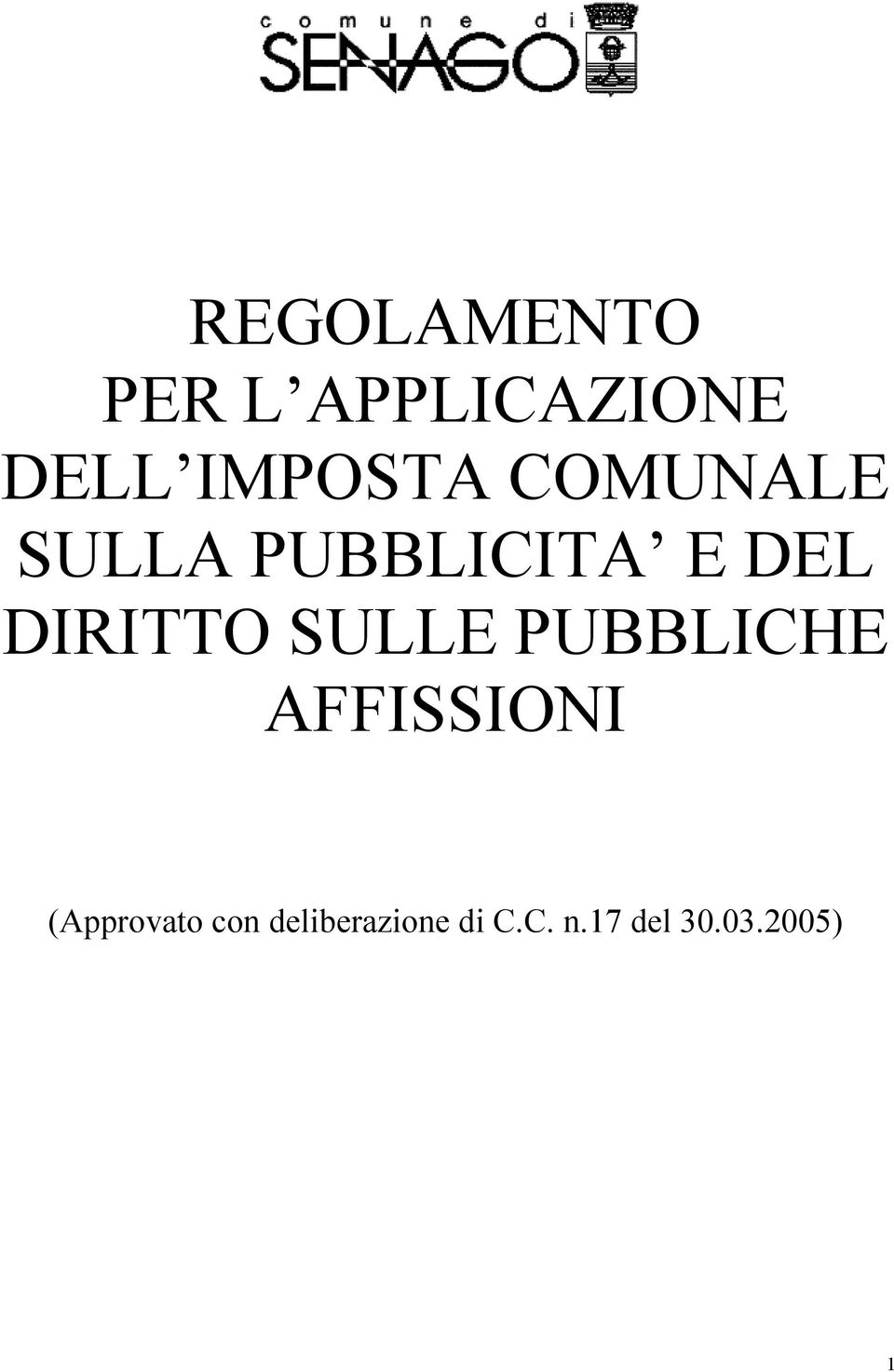 DIRITTO SULLE PUBBLICHE AFFISSIONI