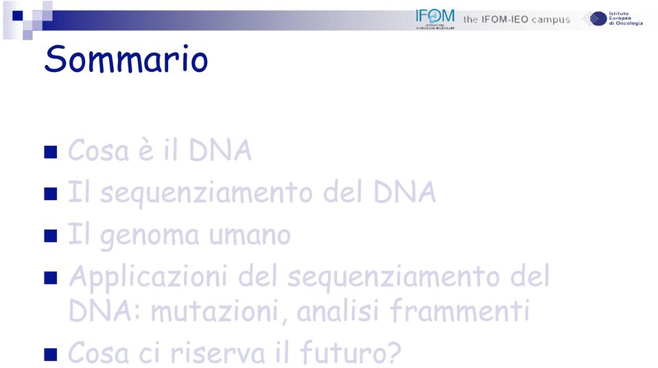 sequenziamento del DNA: mutazioni,