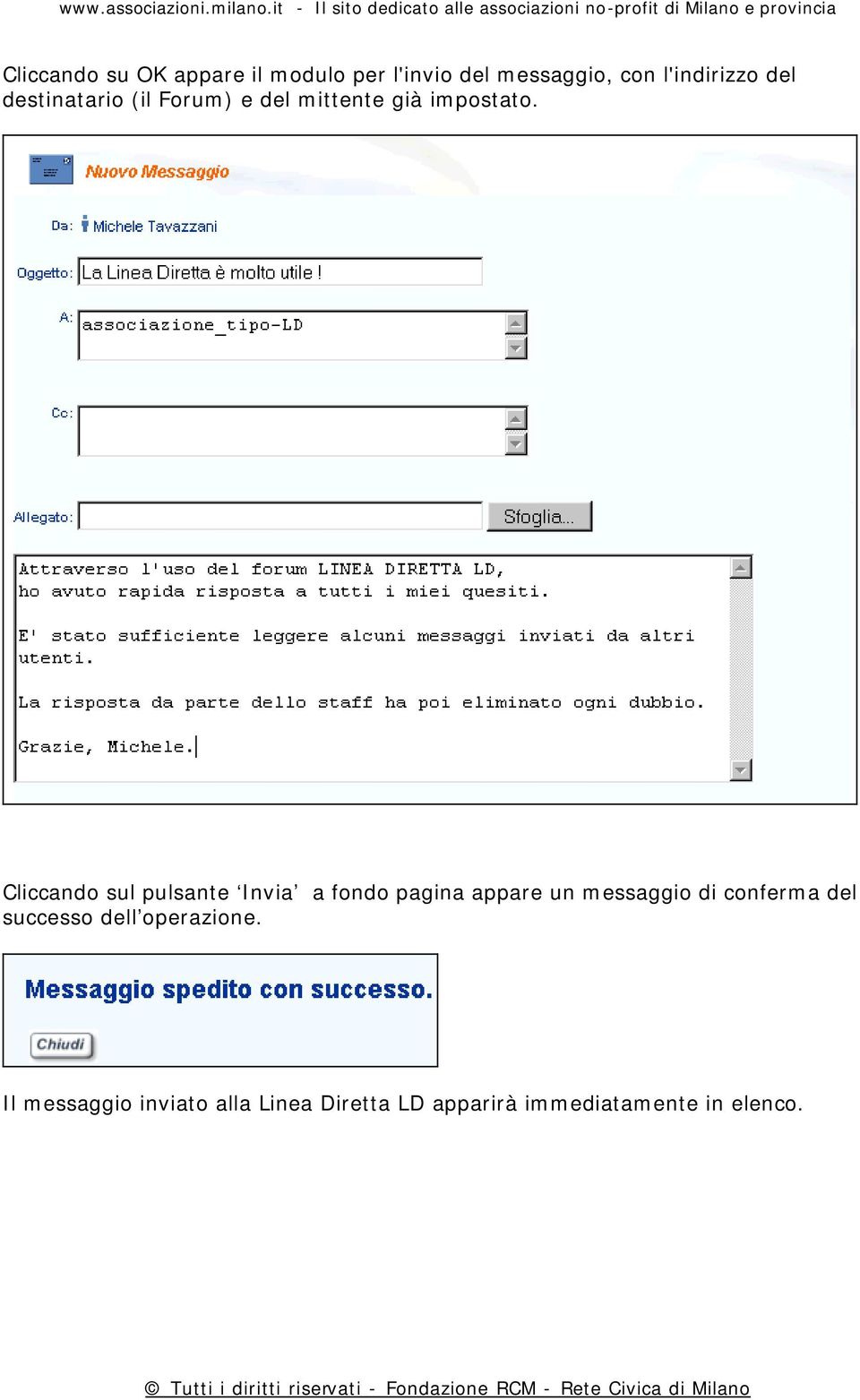 Cliccando sul pulsante Invia a fondo pagina appare un messaggio di conferma del