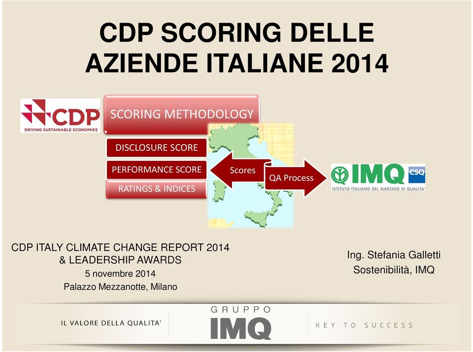Process CDP ITALY CLIMATE CHANGE REPORT 2014 & LEADERSHIP AWARDS 5