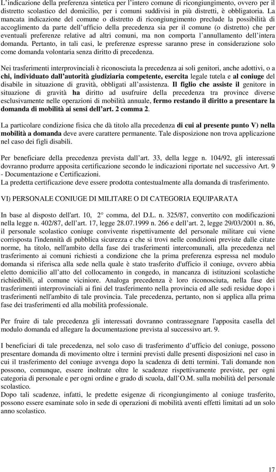 preferenze relative ad altri comuni, ma non comporta l annullamento dell intera domanda.