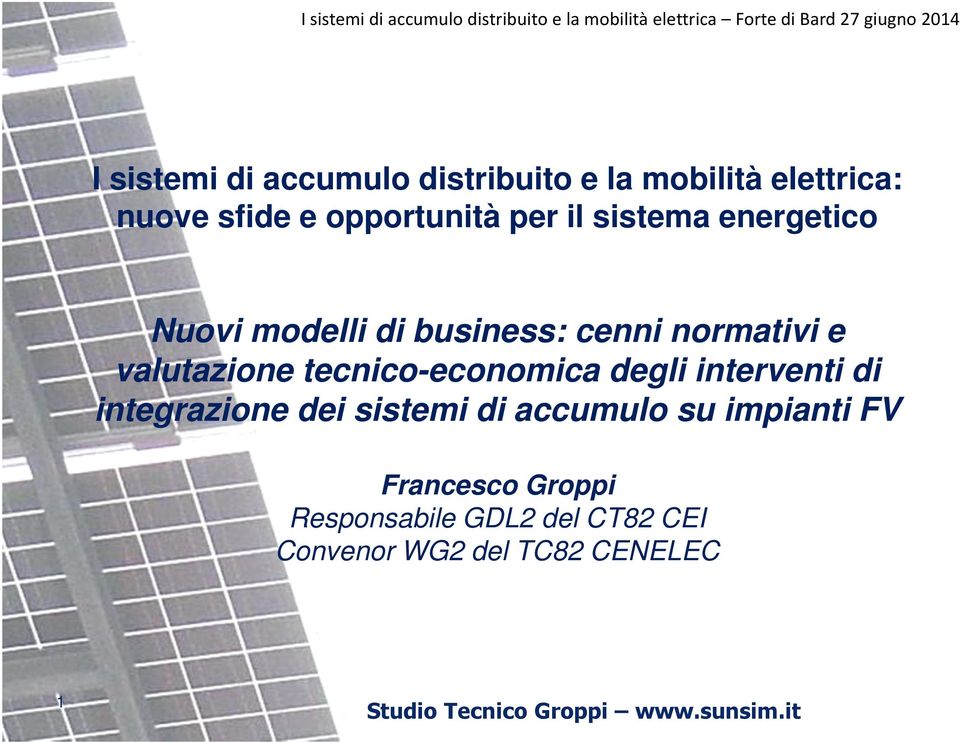 tecnico-economica degli interventi di integrazione dei sistemi di accumulo su