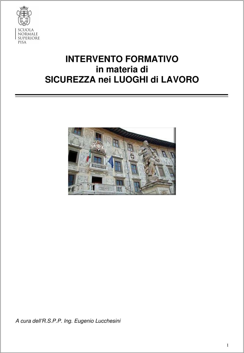 LUOGHI di LAVORO A cura