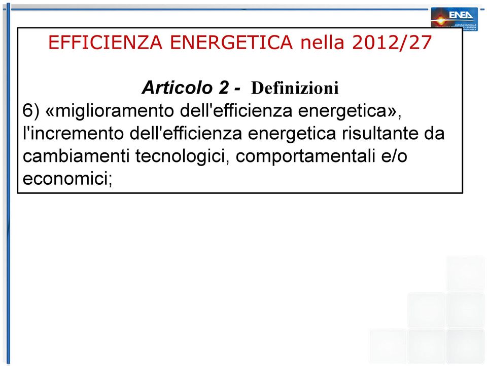 energetica», l'incremento dell'efficienza energetica