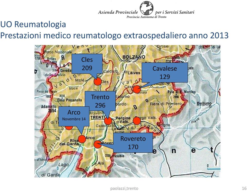 Cles 209 Cavalese 129 Arco Novembre 14