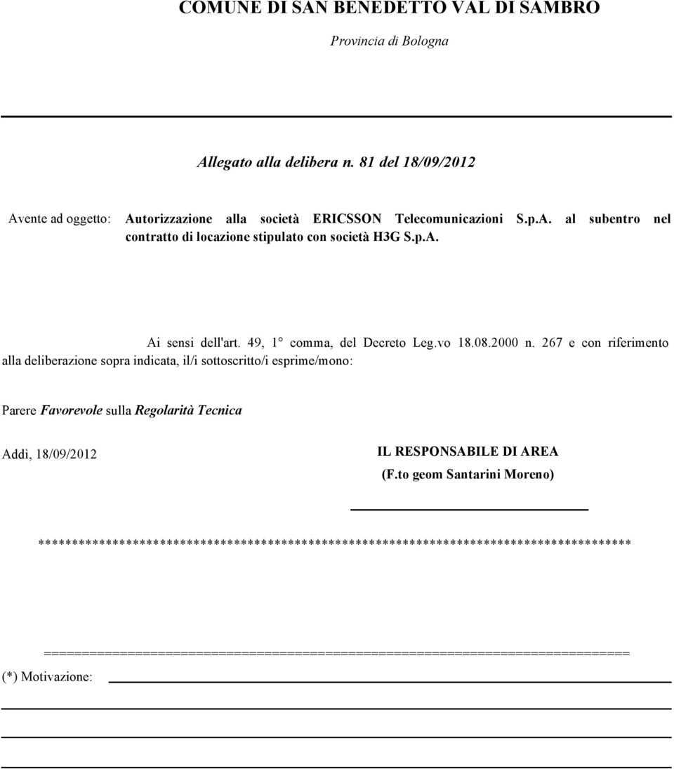 49, 1 comma, del Decreto Leg.vo 18.08.2000 n.