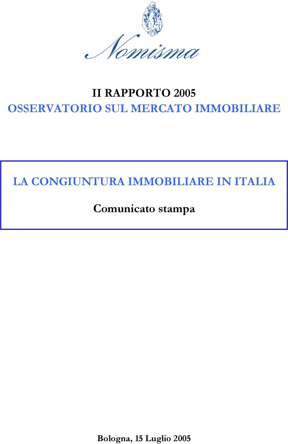 IMMOBILIARE LA CONGIUNTURA