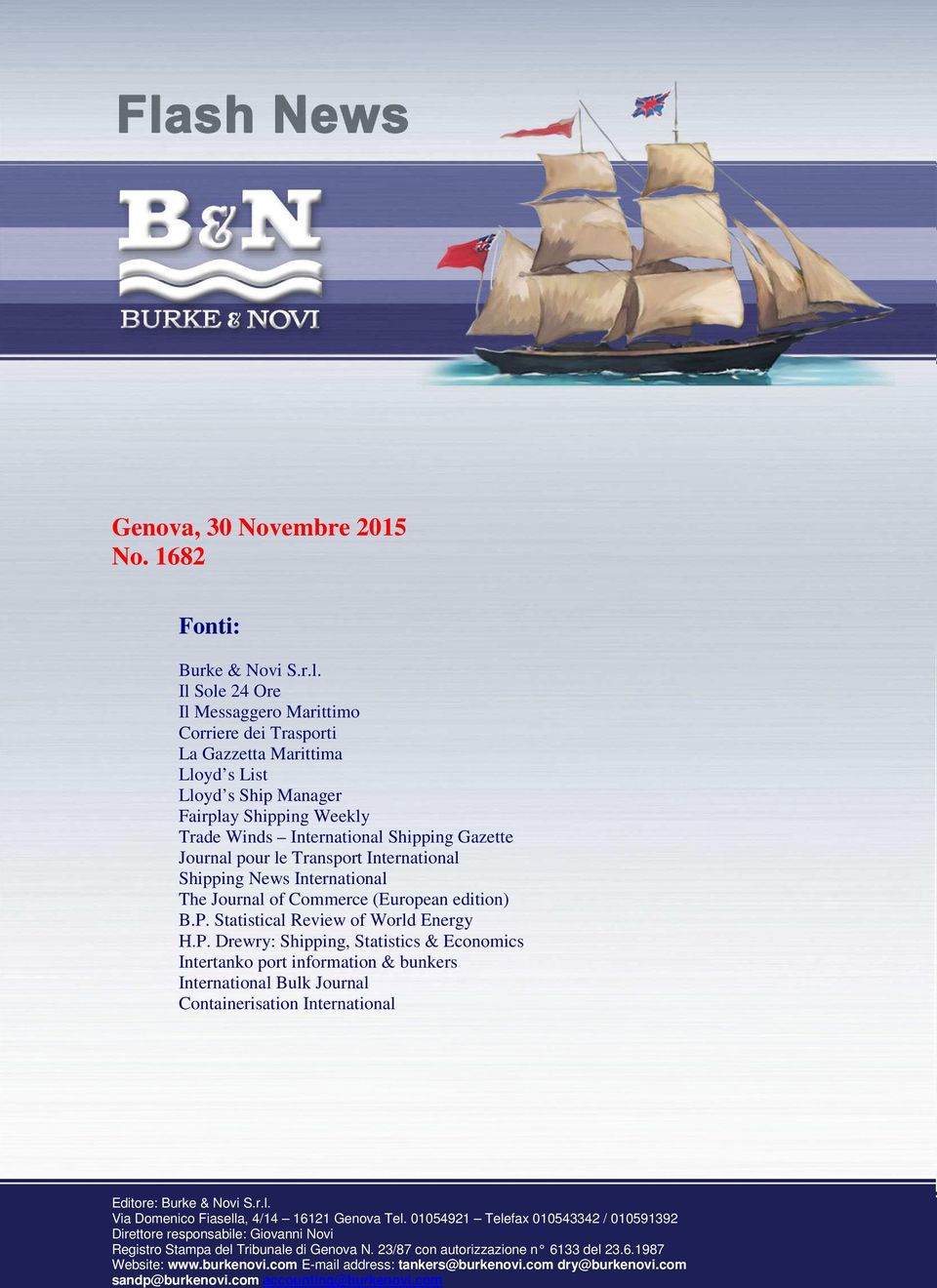 le Transport International Shipping News International The Journal of Commerce (European edition) B.P.