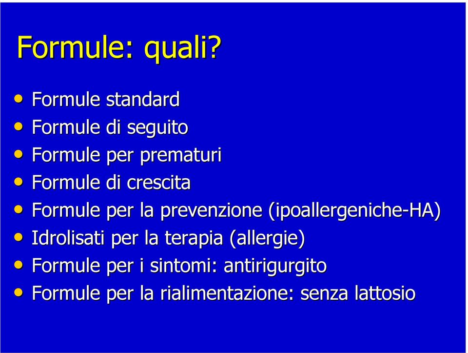 di crescita Formule per la prevenzione (ipoallergeniche-ha)