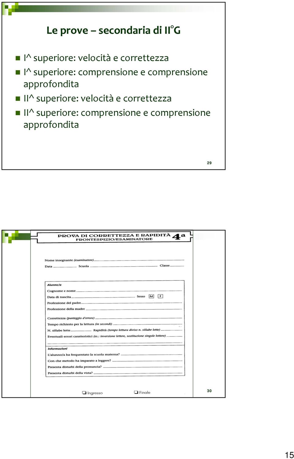 approfondita II^ superiore: velocità e correttezza II^