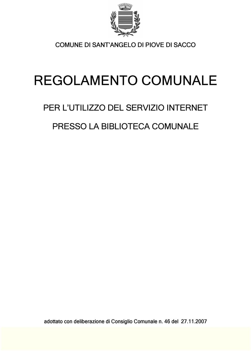 SERVIZIO INTERNET PRESSO LA BIBLIOTECA COMUNALE