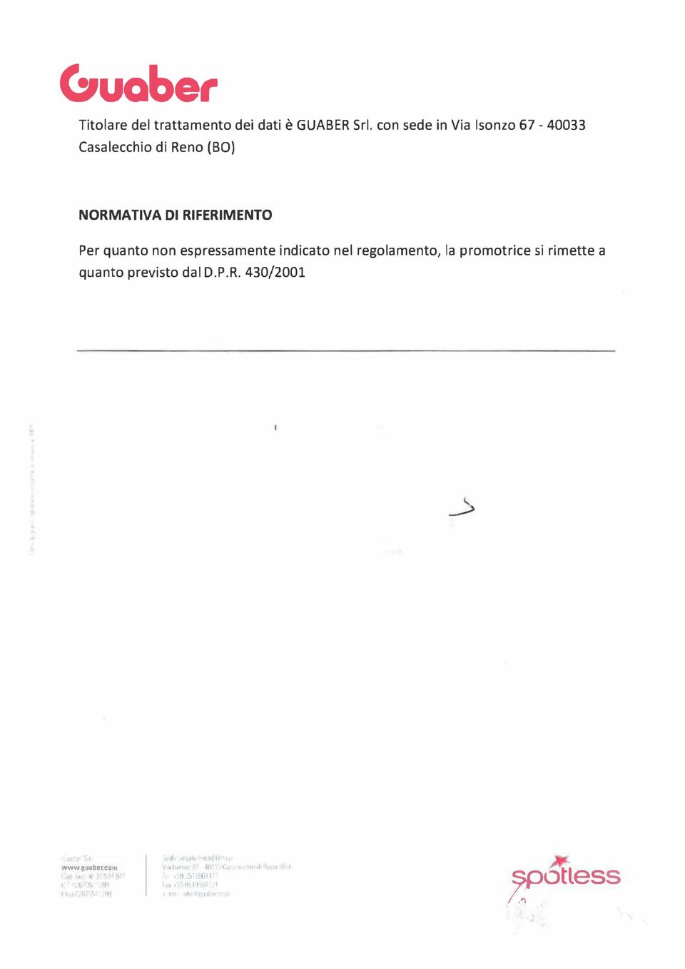 RIFERIMENTO Per quanto non espressamente indicato nel regolamento, la