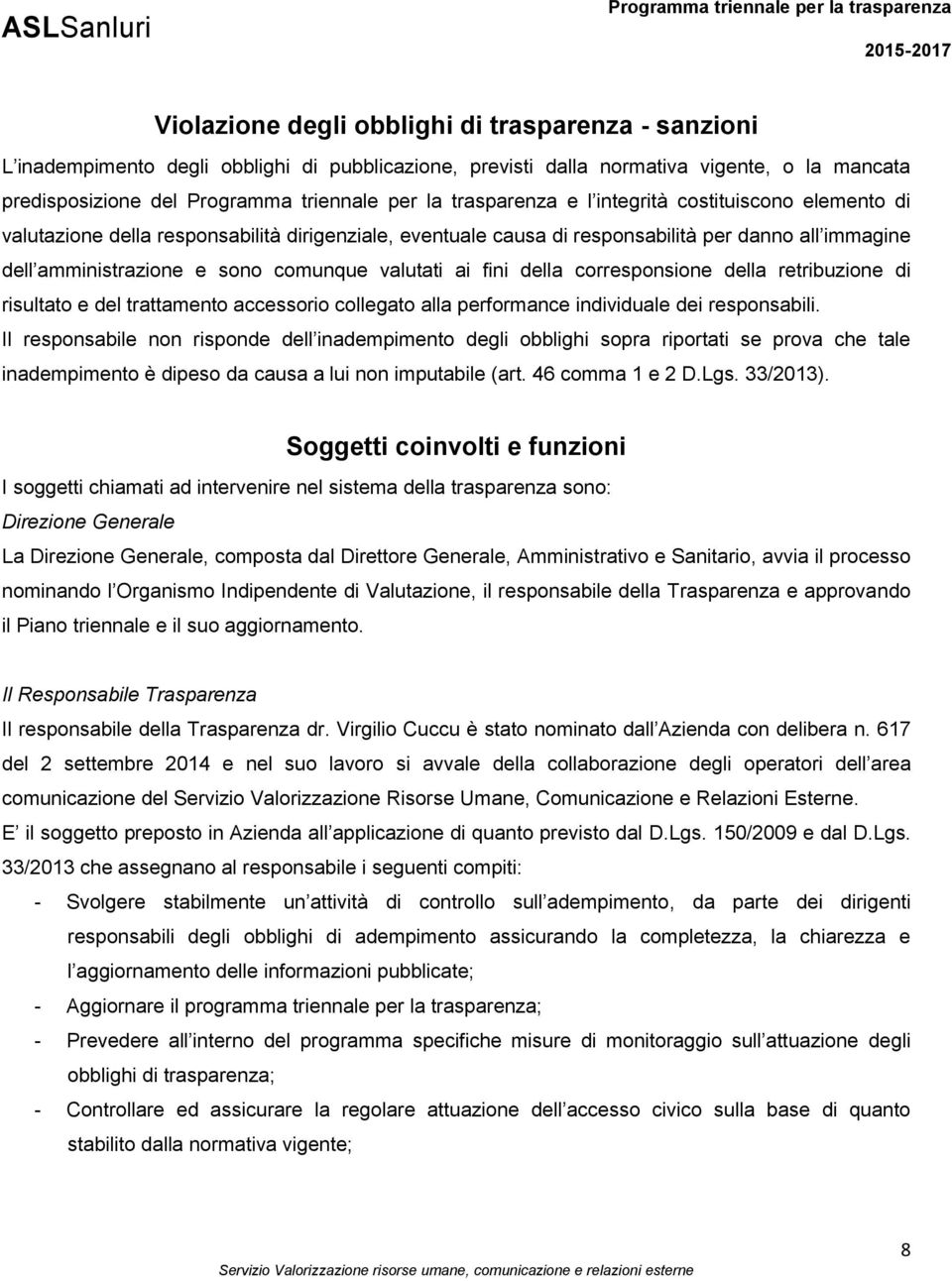 retribuzione di risultato e del trattamento accessorio collegato alla performance individuale dei responsabili.