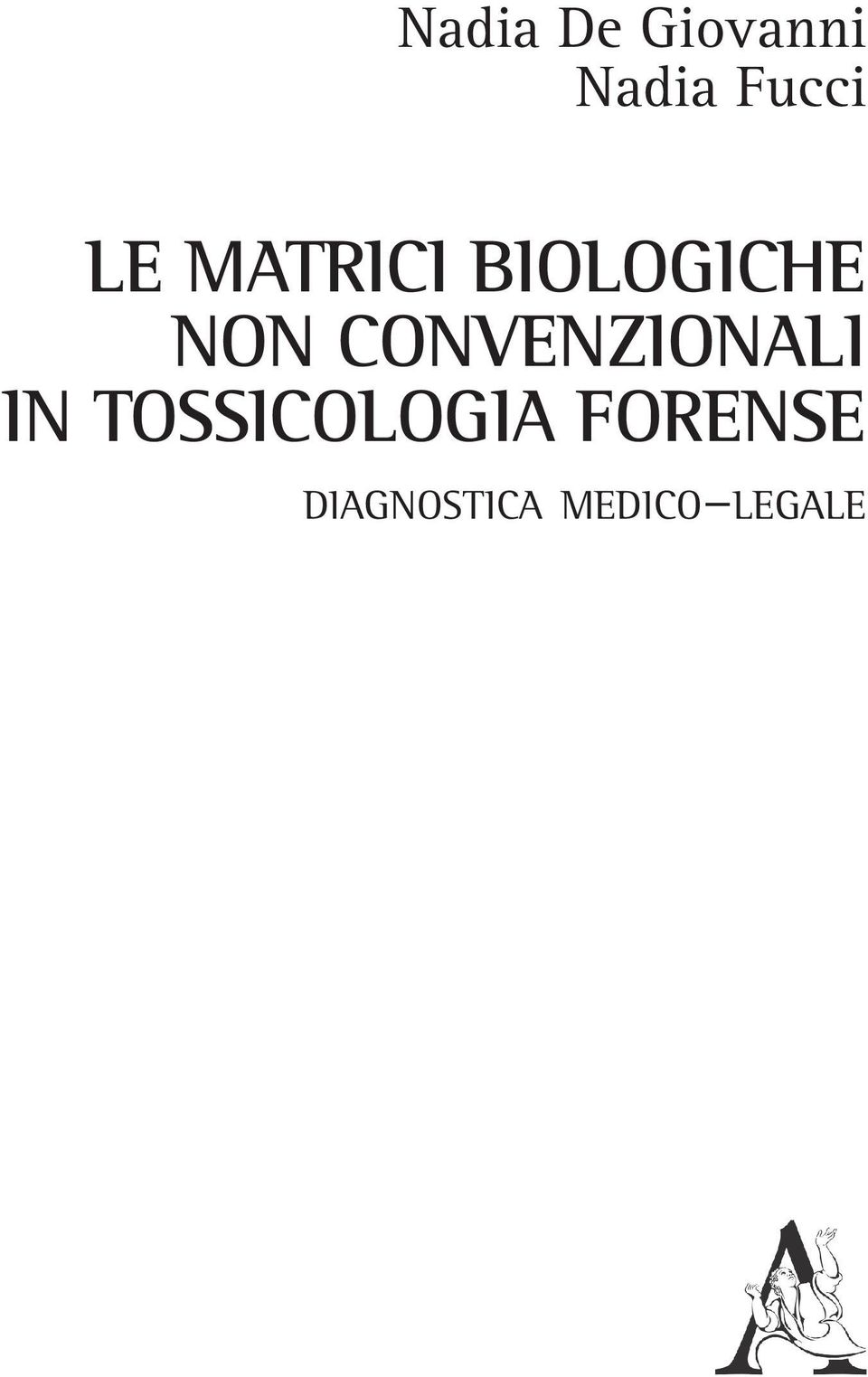 convenzionali in tossicologia