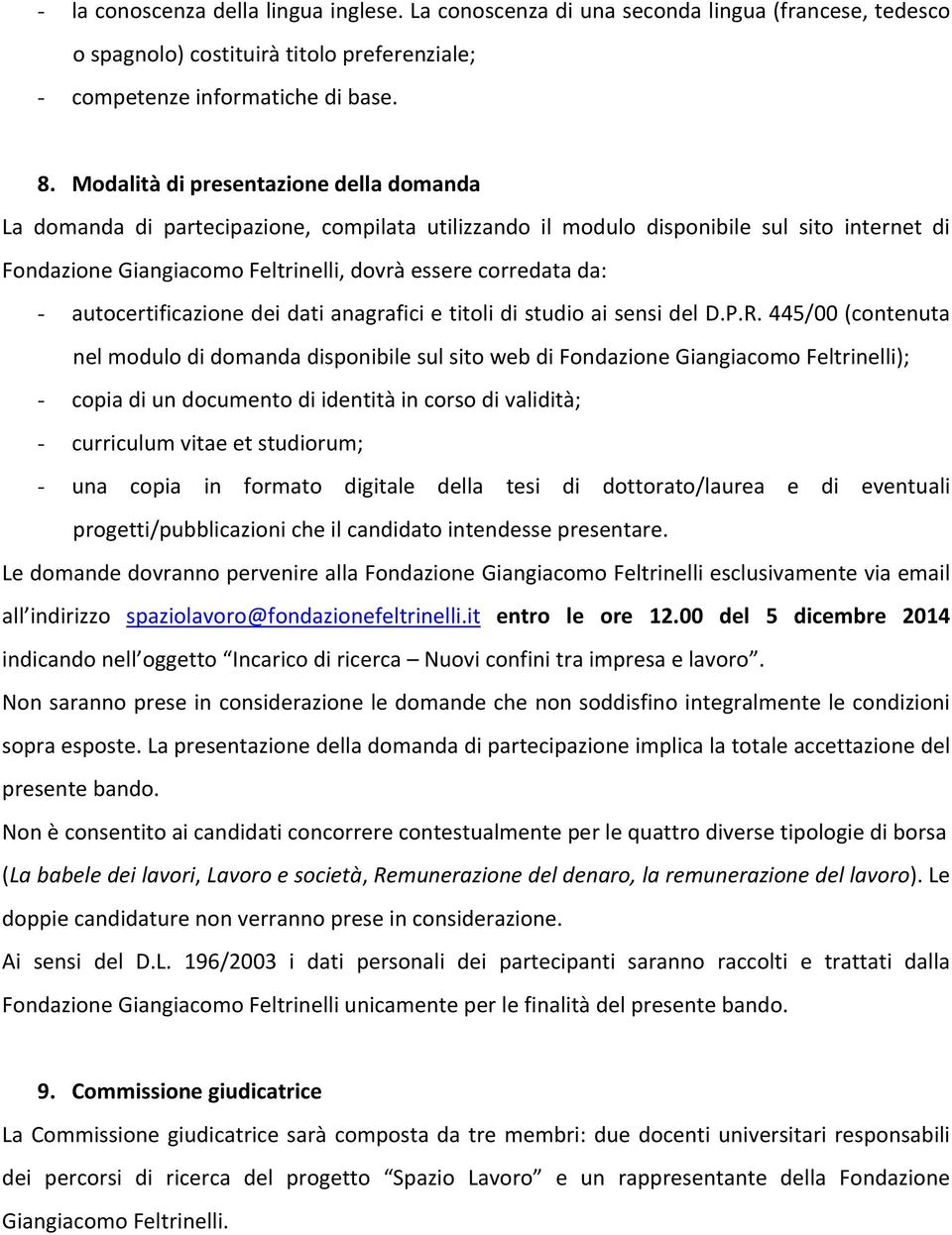 autocertificazione dei dati anagrafici e titoli di studio ai sensi del D.P.R.