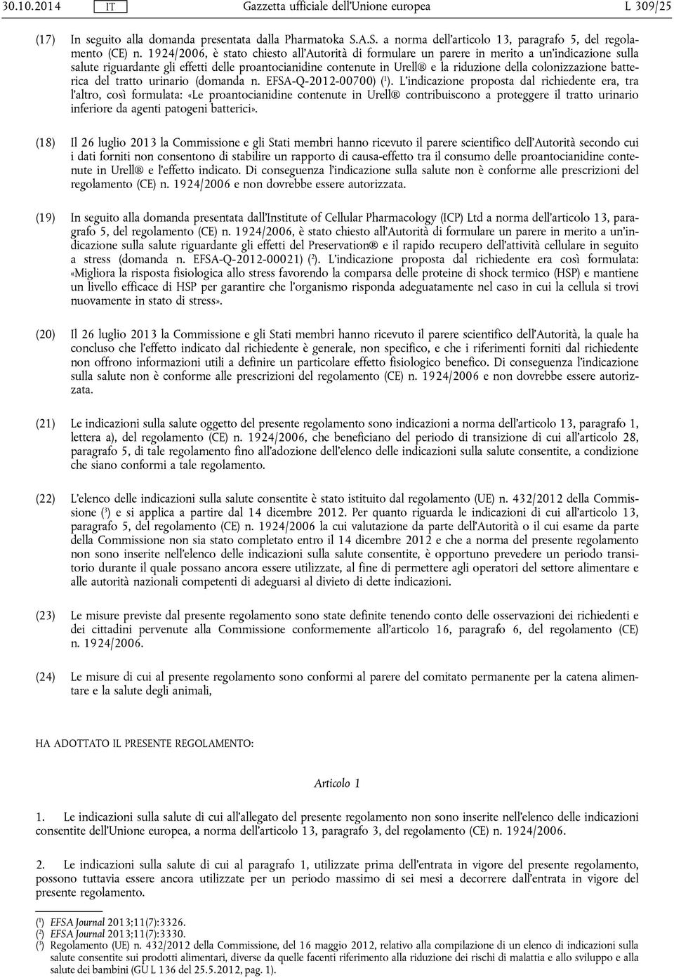 colonizzazione batterica del tratto urinario (domanda n. EFSA-Q-2012-00700) ( 1 ).
