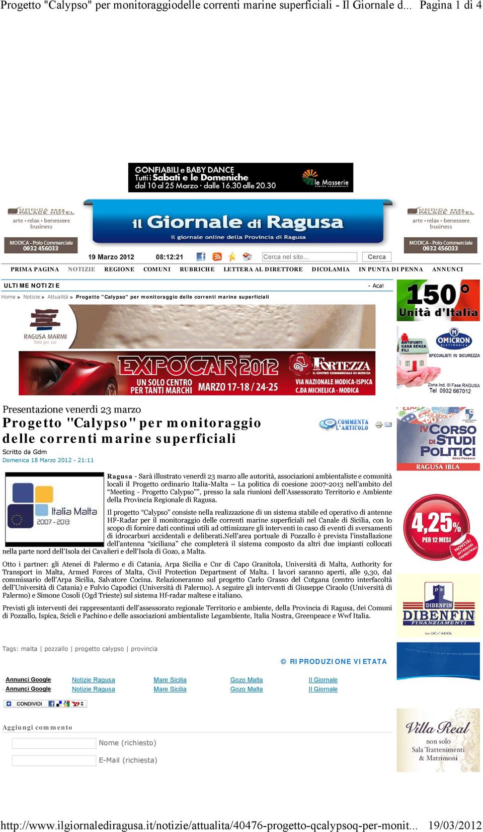 .. Cerca PRIMA PAGINA NOTIZIE REGIONE COMUNI RUBRICHE LETTERA AL DIRETTORE DICOLAMIA IN PUNTA DI PENNA ANNUNCI ULTIME NOTIZIE - Acat Home > Notizie > Attualità > Progetto "Calypso" per monitoraggio