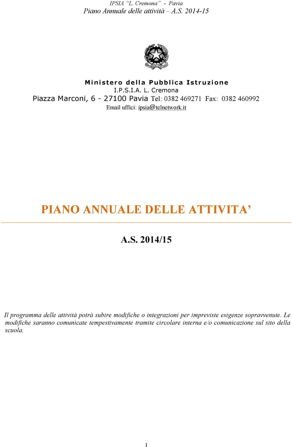 it PIANO ANNUALE DELLE ATTIVITA A.S.