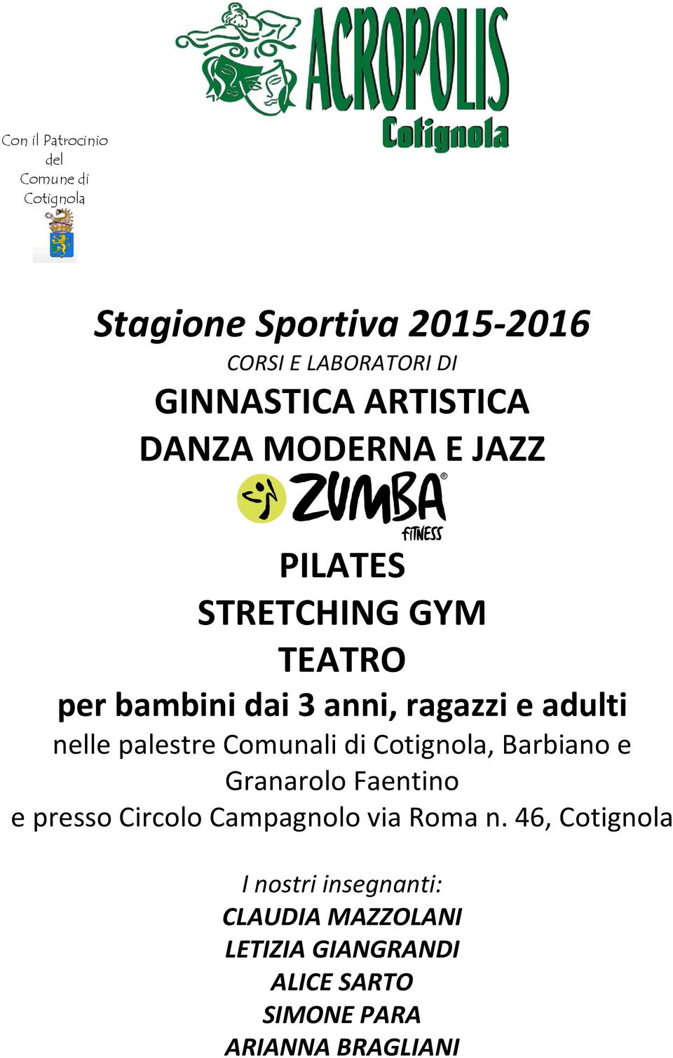 Comunali di Cotignola, Barbiano e Granarolo Faentino e presso Circolo Campagnolo via Roma n.