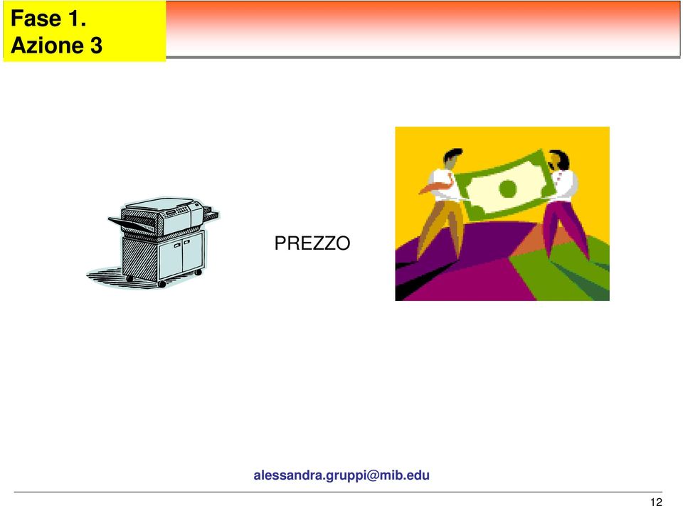 PREZZO 12