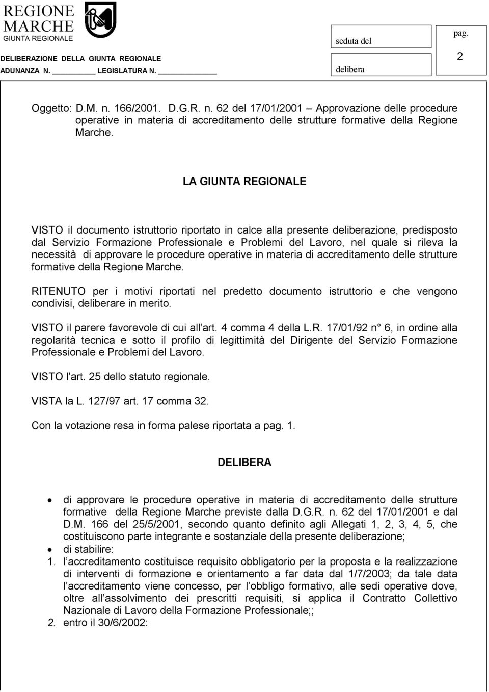 procedure operative in materia di accreditamento delle strutture formative della Regione Marche.