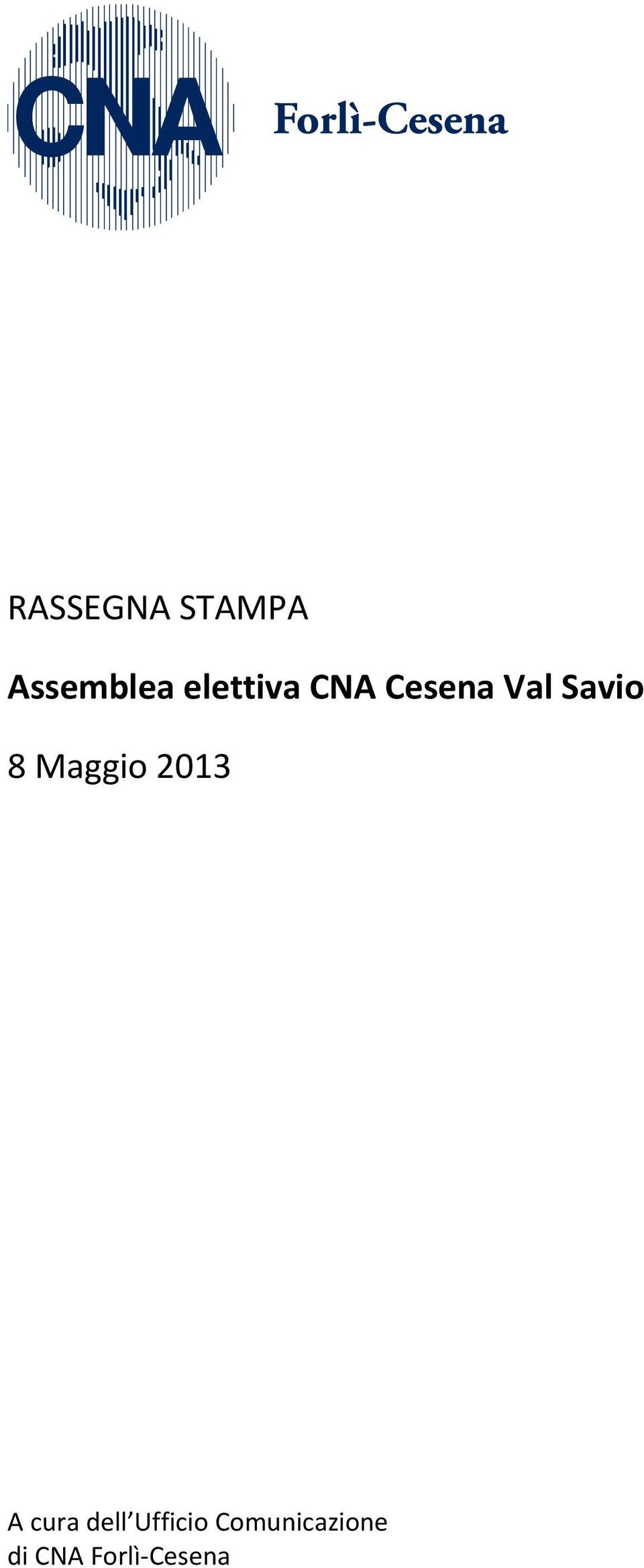 8 Maggio 2013 A cura dell