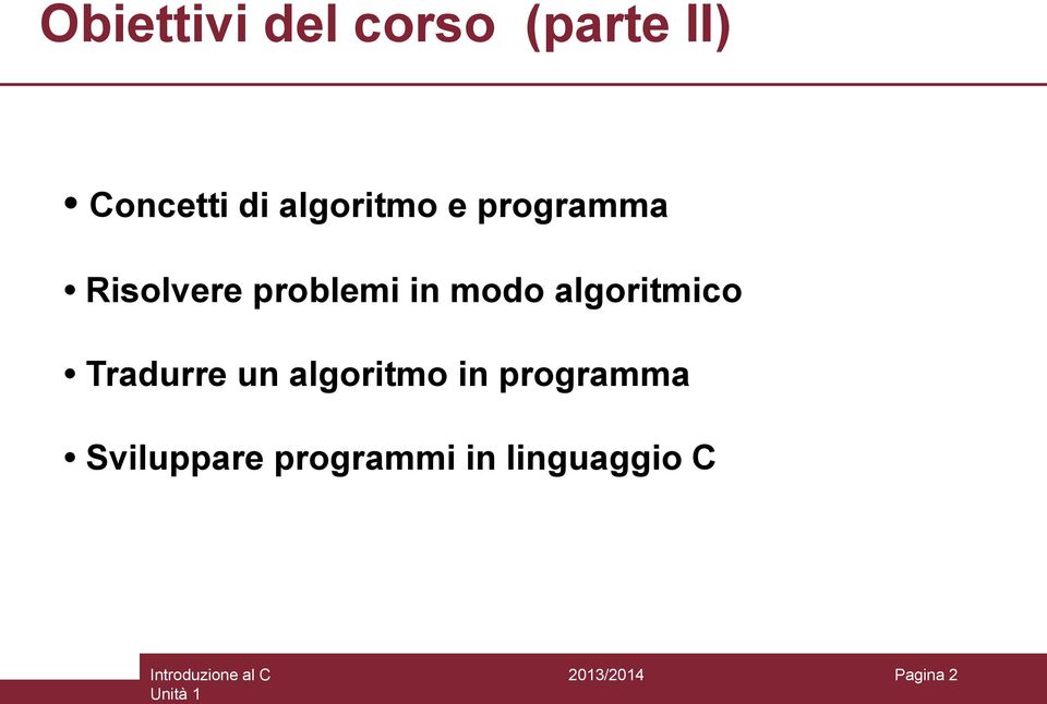 modo algoritmico Tradurre un algoritmo in