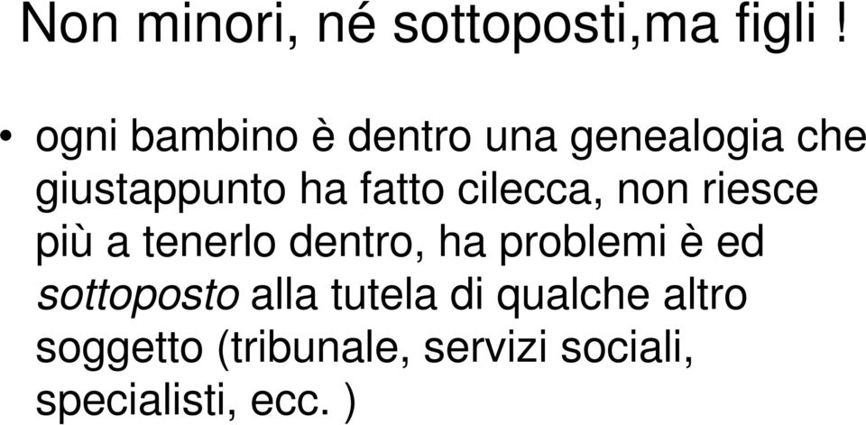 cilecca, non riesce più a tenerlo dentro, ha problemi è ed