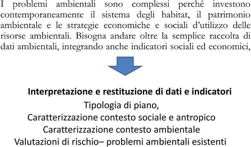 sociale e antropico Caratterizzazione contesto