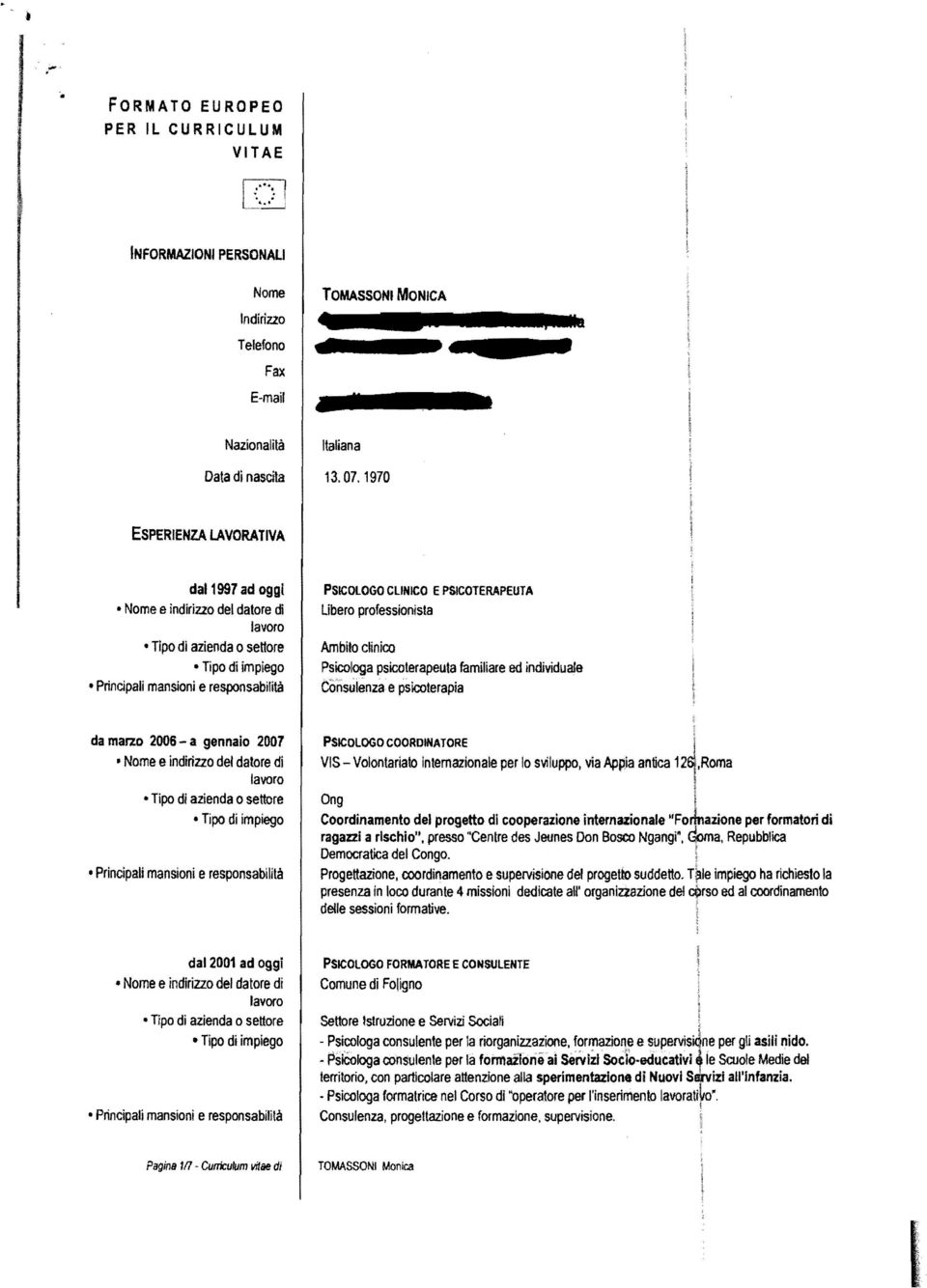 svuppo, va Appa antca 12~,Roma Ong Coordnamento de progetto d cooperazone nternazonae "Formazone per formator d ragazz a rscho", presso "Centre des Jeunes Don Bosco Ngang", doma, Repubbca Democratca