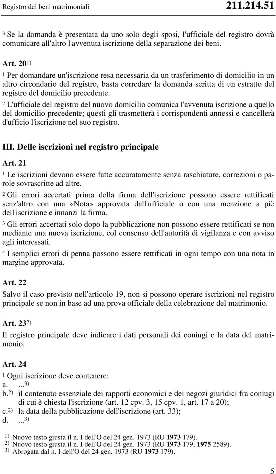 domicilio precedente.