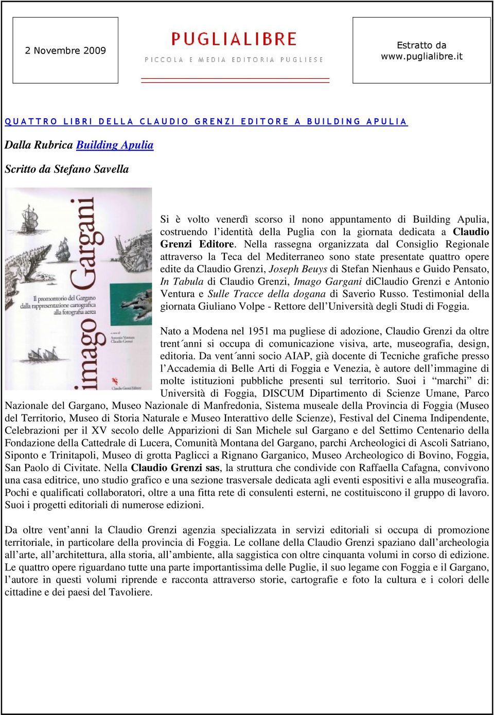 appuntamento di Building Apulia, costruendo l identità della Puglia con la giornata dedicata a Claudio Grenzi Editore.