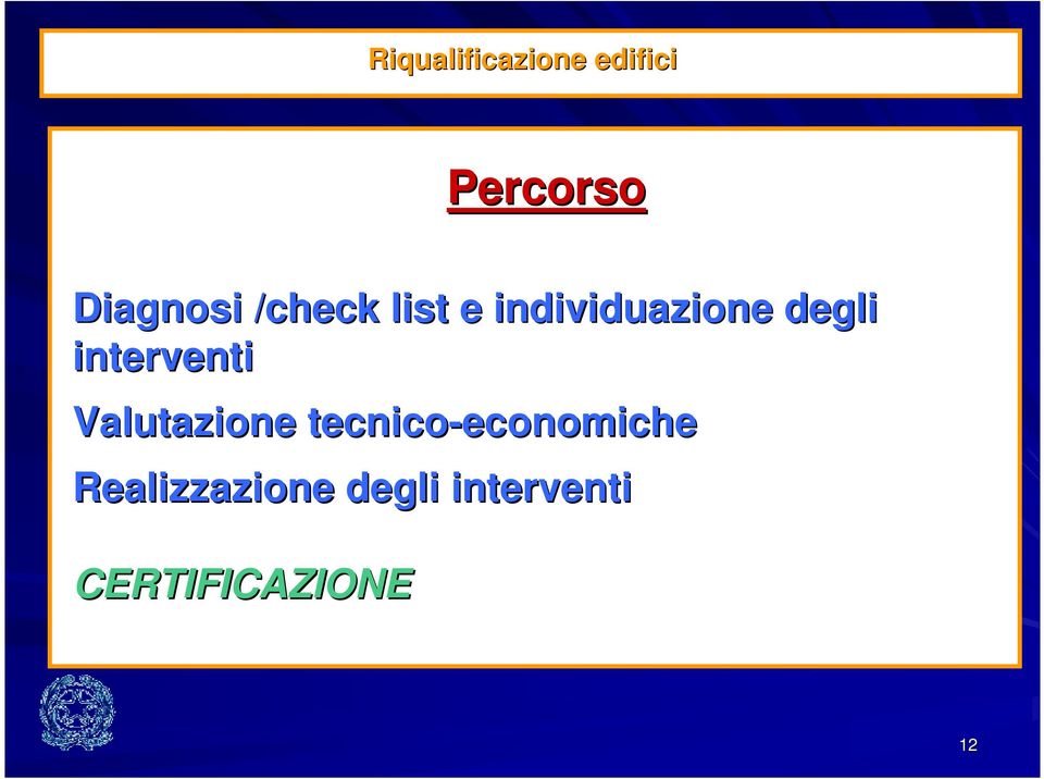 interventi Valutazione tecnico-economiche