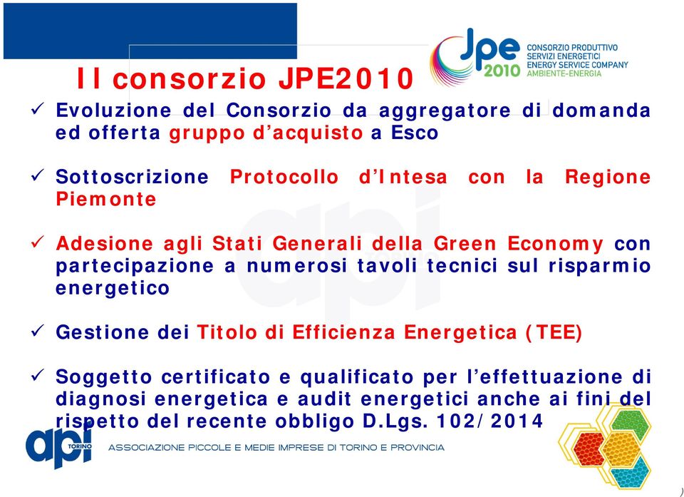 tavoli tecnici sul risparmio energetico Gestione dei Titolo di Efficienza Energetica (TEE Soggetto certificato e