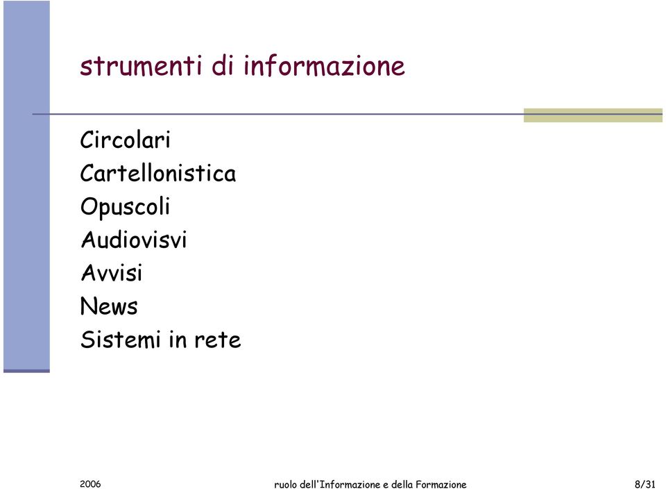 Avvisi News Sistemi in rete 2006