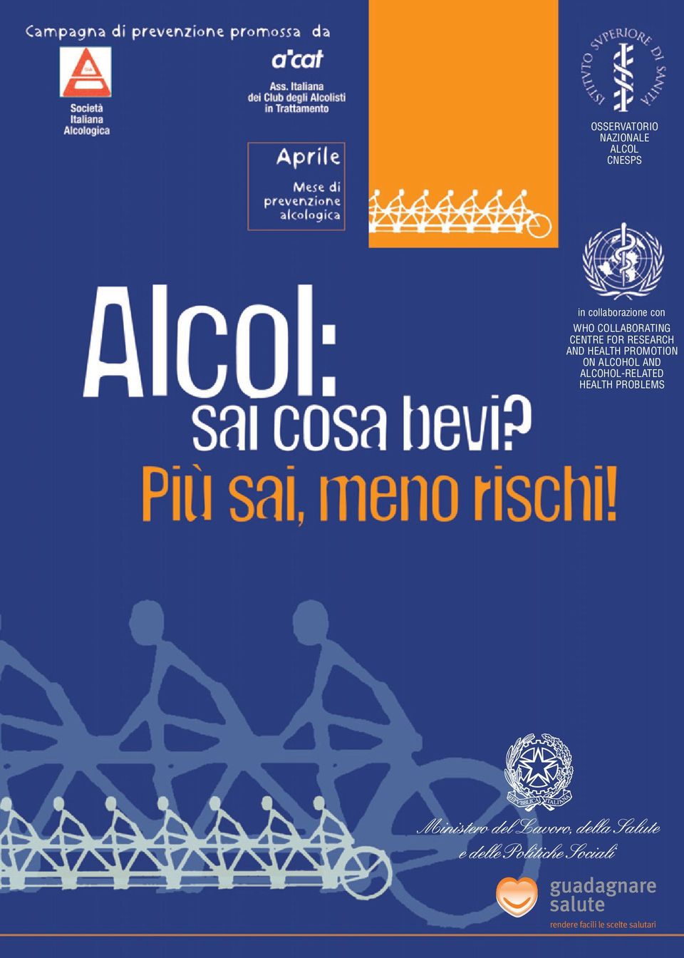RESEARCH AND HEALTH PROMOTION ON ALCOHOL AND