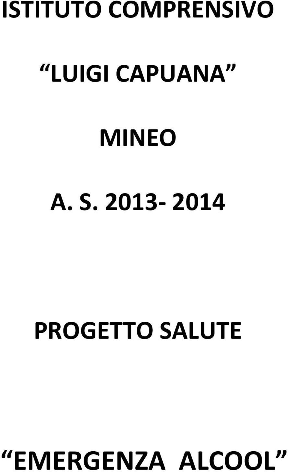 S. 2013-2014 PROGETTO