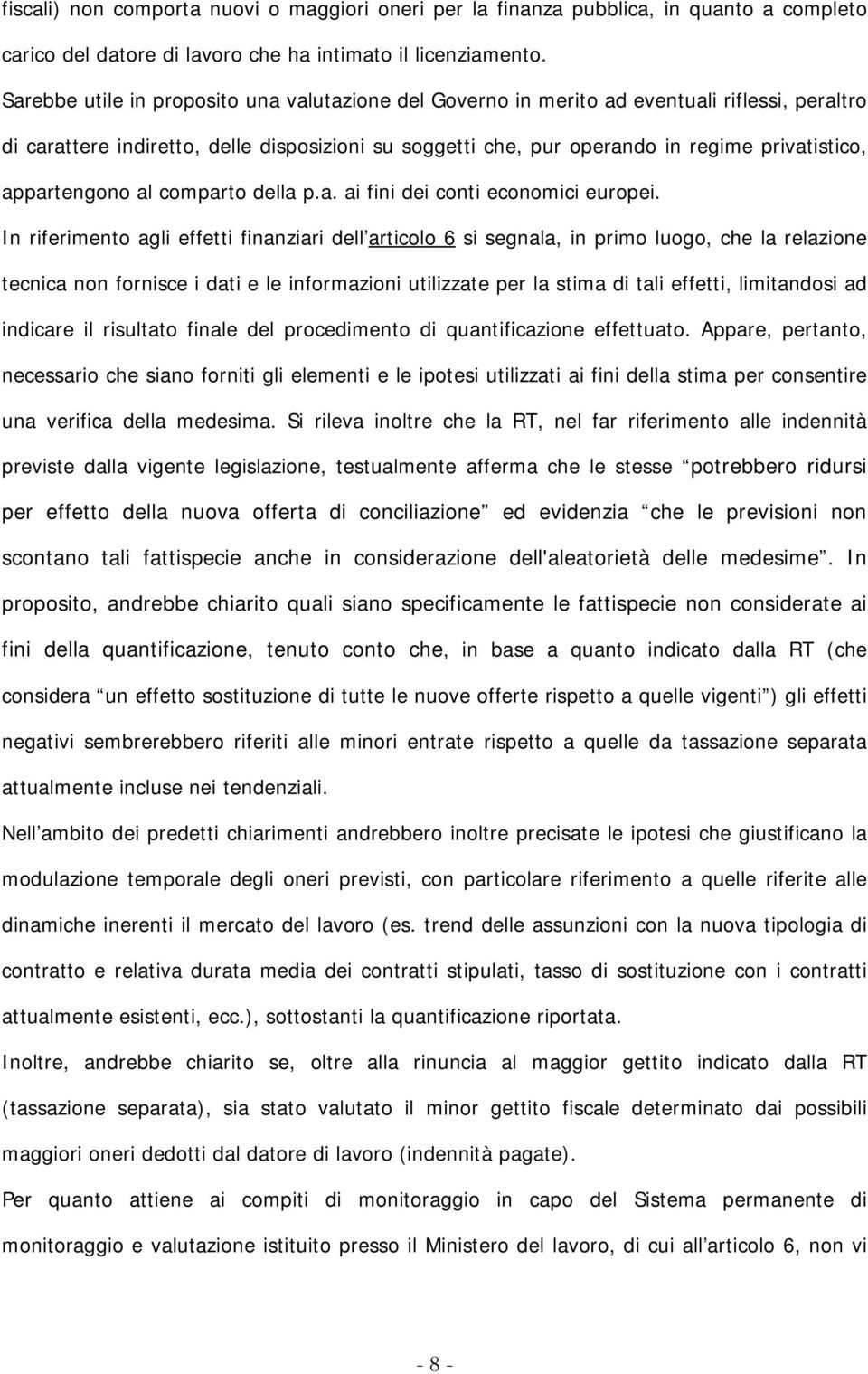 appartengono al comparto della p.a. ai fini dei conti economici europei.