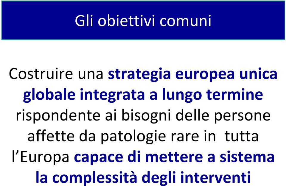 rare in tutta l Europa capace di mettere a sistema la complessità degli