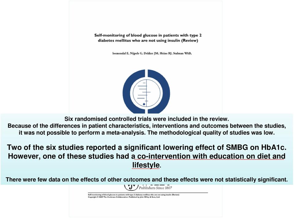 a meta-analysis. The methodological quality of studies was low.