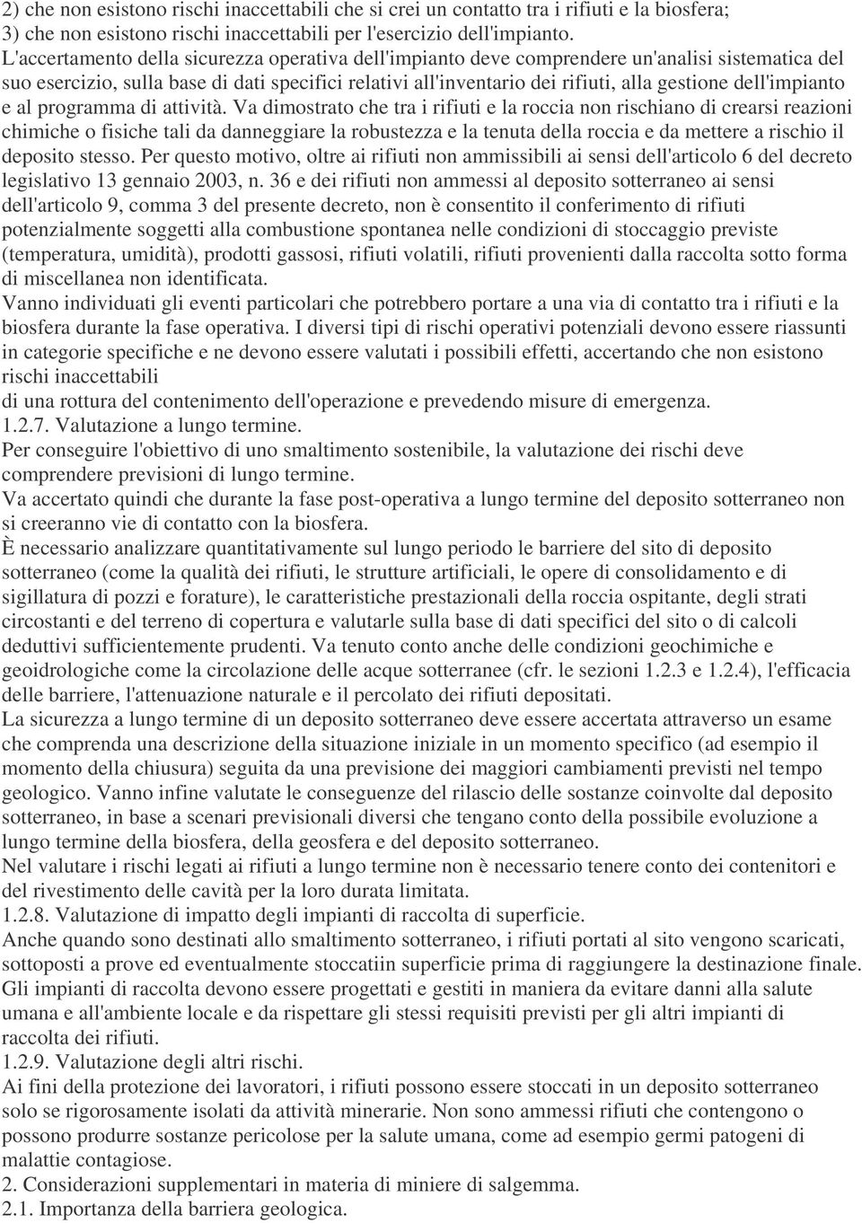 dell'impianto e al programma di attività.