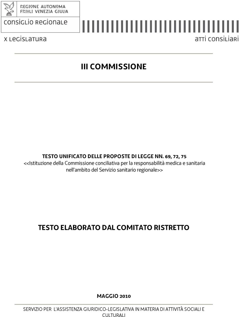 sanitaria nell ambito del Servizio sanitario regionale>> TESTO ELABORATO DAL COMITATO