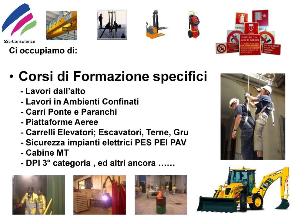 - Carrelli Elevatori; Escavatori, Terne, Gru - Sicurezza