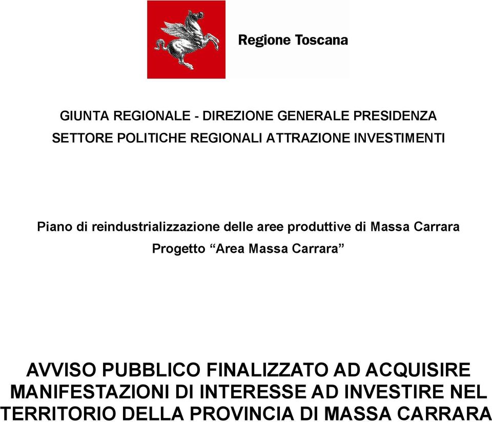 Massa Carrara Progetto Area Massa Carrara AVVISO PUBBLICO FINALIZZATO AD