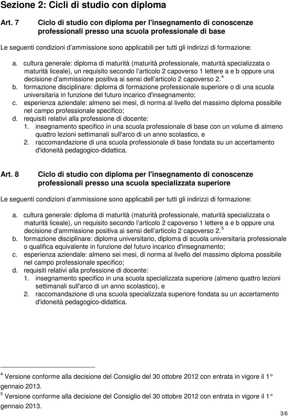 formazione: a.