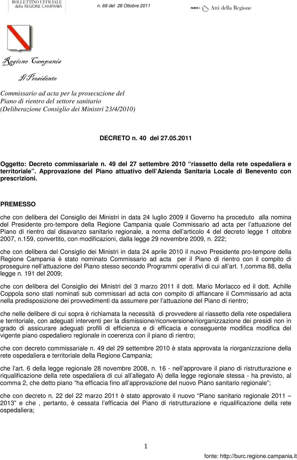 Approvazione del Piano attuativo dell Azienda Sanitaria Locale di Benevento con prescrizioni.