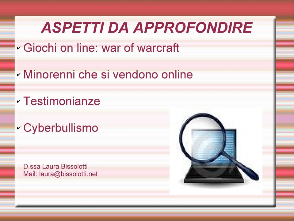 online Testimonianze Cyberbullismo D.