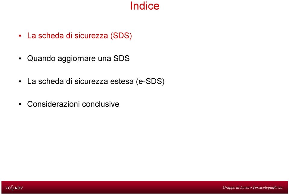 La scheda di sicurezza estesa