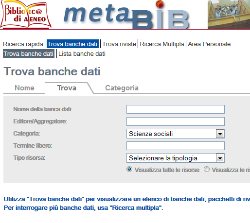 Banche dati Come arrivarci N.B. Per accedere da casa è necessario autenticarsi.